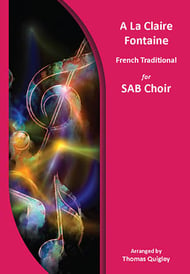 A la Claire Fontaine Three-Part Mixed choral sheet music cover Thumbnail